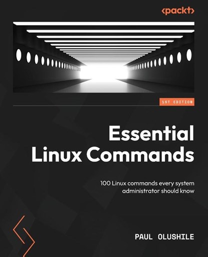 Essential Linux Commands, Paul Olushile - Paperback - 9781803239033