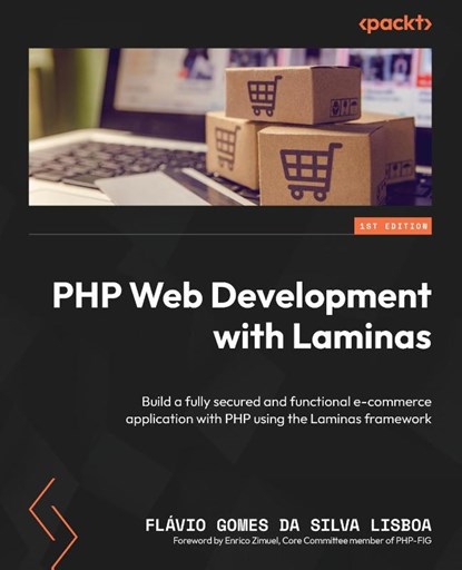 PHP Web Development with Laminas, Flávio Gomes Da Silva Lisboa - Paperback - 9781803245362