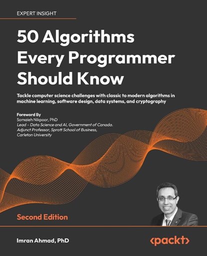 50 Algorithms Every Programmer Should Know, Imran Ahmad - Paperback - 9781803247762