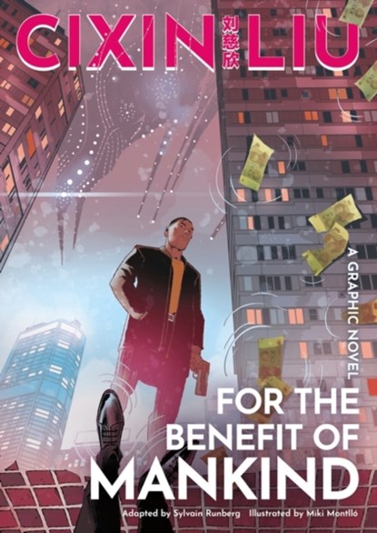 Cixin Liu's For the Benefit of Mankind, Sylvain Runberg - Paperback - 9781803282763