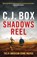 Shadows Reel, C.J. Box - Paperback - 9781803283944