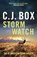 Storm Watch, C.J. Box - Paperback - 9781803283999