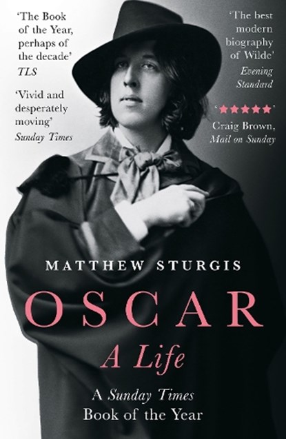 Oscar, Matthew Sturgis - Paperback - 9781803284347