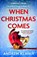 When Christmas Comes, Andrew Klavan - Paperback - 9781803284828