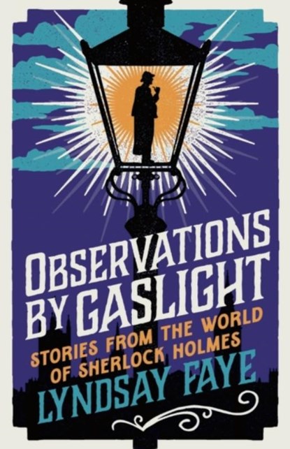 Observations by Gaslight, Lyndsay Faye - Paperback - 9781803284941