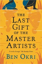 The last gift of the master artists | Okri BenOkri | 