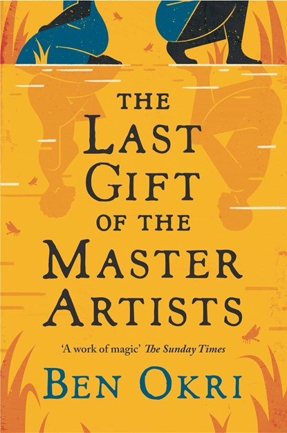The Last Gift of the Master Artists, Okri Ben Okri - Paperback - 9781803285689