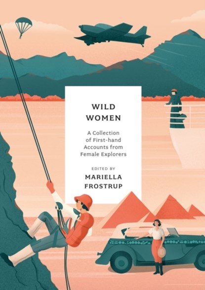 Wild Women, Mariella Frostrup - Paperback - 9781803287423