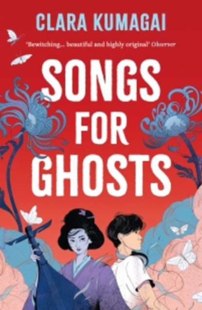 Songs for Ghosts, Clara Kumagai - Paperback - 9781803288093