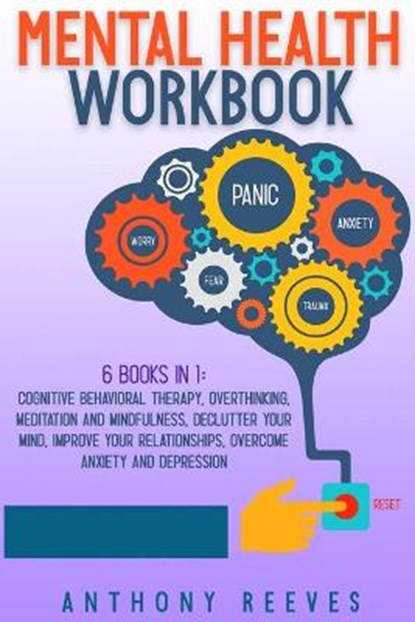 Mental Health Workbook, REEVES,  Anthony - Paperback - 9781803340135