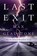 Last Exit, Max Gladstone - Paperback - 9781803360300