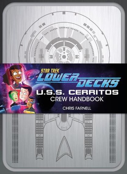 Star Trek: Lower Decks - Crew Handbook, Chris Farnell - Paperback - 9781803361239
