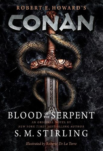 Conan - Blood of the Serpent, S. M. Stirling - Gebonden - 9781803361833