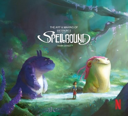 The The Art & Making of Spellbound, Ramin Zahed - Gebonden - 9781803362434