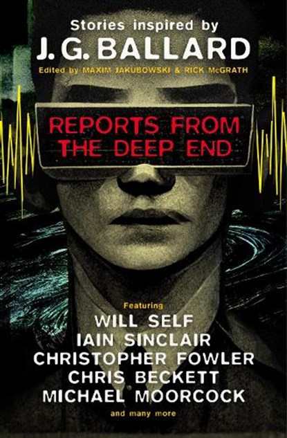 Reports from the Deep End, Maxim Jakubowski - Gebonden Gebonden - 9781803363172