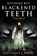 Nothing But Blackened Teeth, Cassandra Khaw - Paperback - 9781803363660