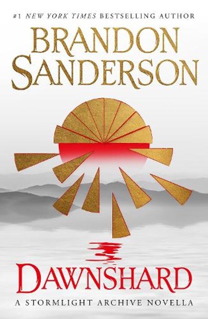 Dawnshard: A Stormlight Archive novella, Brandon Sanderson - Paperback - 9781803364674