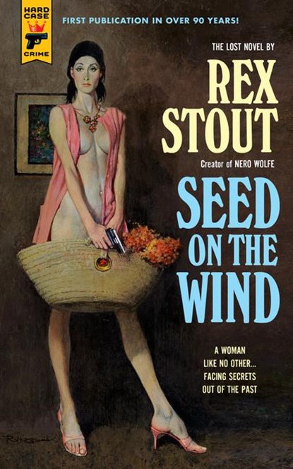 Seed On The Wind, Rex Stout - Paperback - 9781803364841