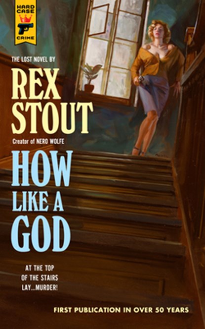 How Like A God, Rex Stout - Paperback - 9781803364865