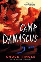 Camp Damascus, Chuck Tingle -  - 9781803365114
