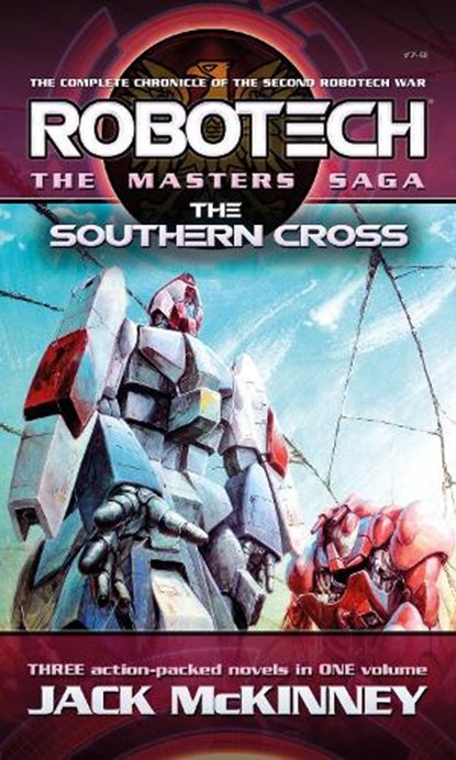 Robotech - The Masters Saga: The Southern Cross, Vol 7-9, Jack McKinney - Paperback - 9781803365701
