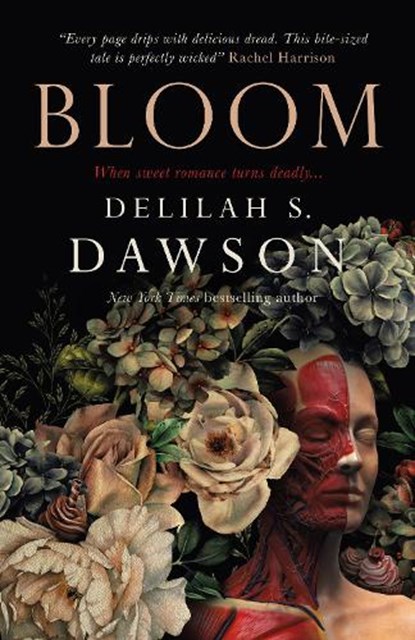 Bloom, Delilah S. Dawson - Paperback - 9781803365770