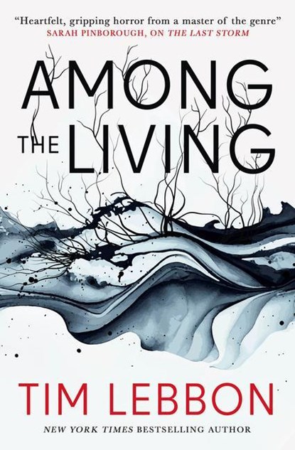 Among the Living, Tim Lebbon - Paperback - 9781803365947