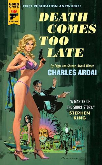Death Comes Too Late, Charles Ardai - Paperback - 9781803366265