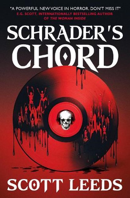 Schrader's Chord, Scott Leeds - Paperback - 9781803366821