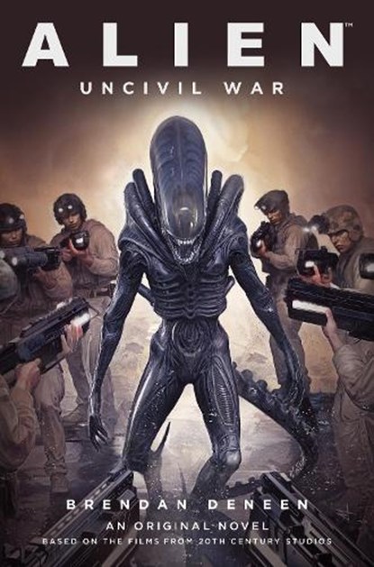 Alien: Uncivil War, Brendan Deneen - Paperback - 9781803366951