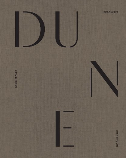 Dune: Exposures, Josh Brolin ; Greg Fraser - Gebonden - 9781803367101