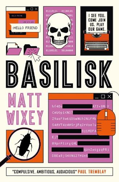 Basilisk, Matt Wixey - Paperback - 9781803367354