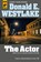 The Actor, Donald E. Westlake - Paperback - 9781803367743