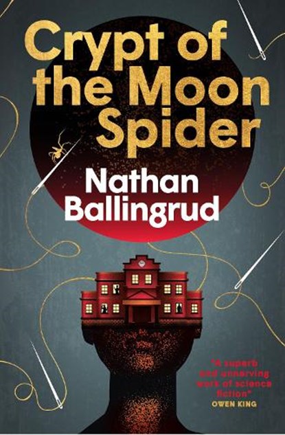 Crypt of the Moon Spider, Nathan Ballingrud - Gebonden - 9781803368801