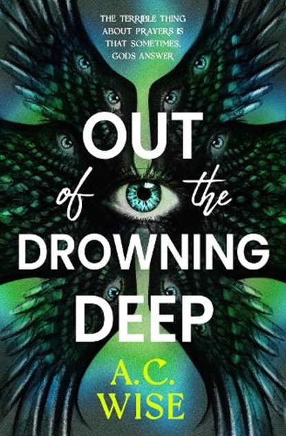 Out of the Drowning Deep, A.C Wise - Paperback - 9781803369846
