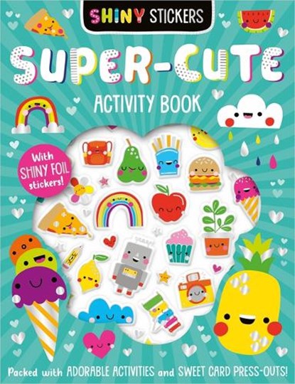 Shiny Stickers Super-Cute Activity Book, Patrick Bishop - Gebonden - 9781803371214