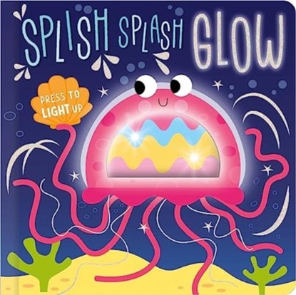 Splish Splash Glow, Cara Jenkins - Gebonden - 9781803371429