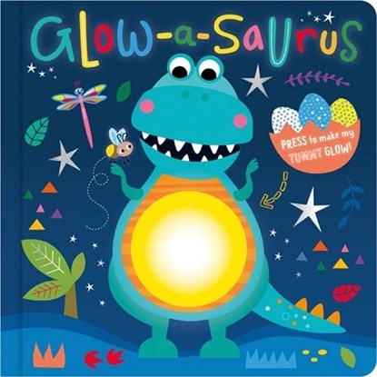 Glow-a-saurus, Cara Jenkins - Gebonden - 9781803377476