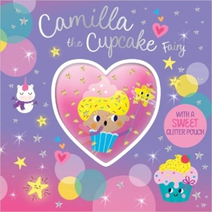 CAMILLA THE CUPCAKE FAIRY, Tim Bugbird - Gebonden - 9781803378947