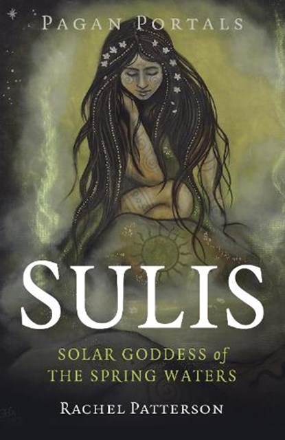 Pagan Portals - Sulis, Rachel Patterson - Paperback - 9781803410265
