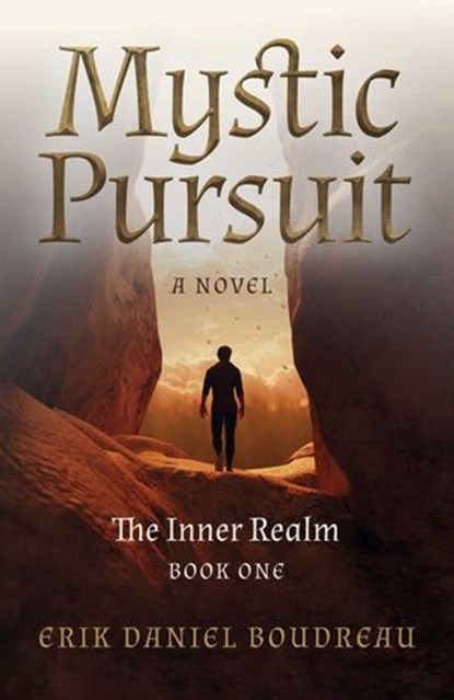 Mystic Pursuit, Erik Daniel Boudreau - Ebook - 9781803410357