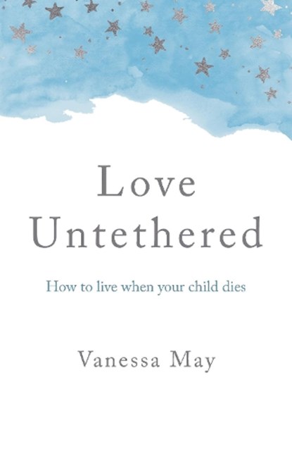 Love Untethered, Vanessa May - Paperback - 9781803410487