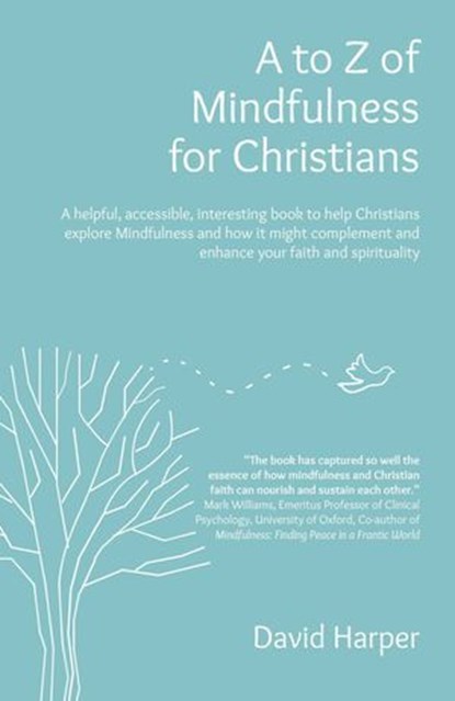 to Z of Mindfulness for Christians, David Alan Harper - Ebook - 9781803411170