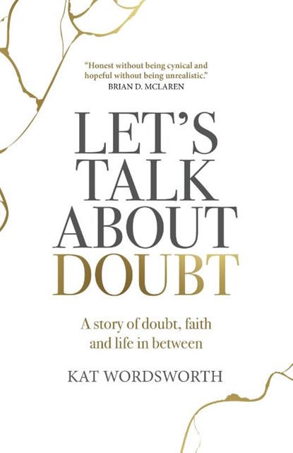 Let's Talk About Doubt, Kat Wordsworth - Paperback - 9781803411569