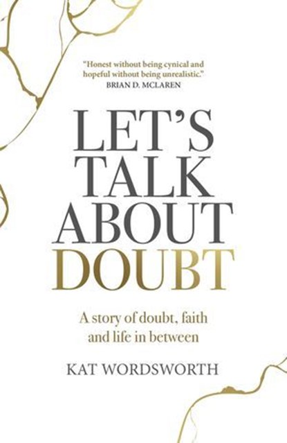 Let's Talk About Doubt, Kat Wordsworth - Ebook - 9781803411576