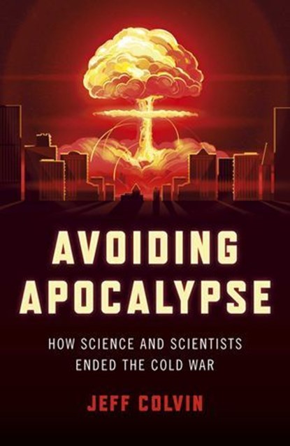 Avoiding Apocalypse, Jeff Colvin - Ebook - 9781803411996