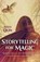 Storytelling for Magic, Halo Quin - Paperback - 9781803414065