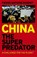 China the Super Predator, Pierre-Antoine Donnet - Paperback - 9781803414164