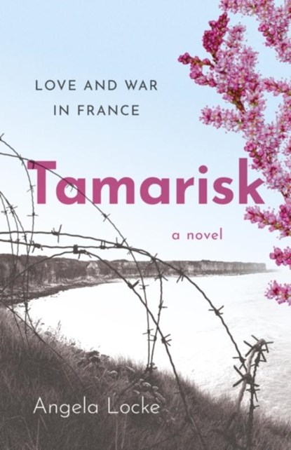Tamarisk, Angela Locke - Paperback - 9781803414867