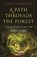Path through the Forest, A, Luke Eastwood - Paperback - 9781803415086